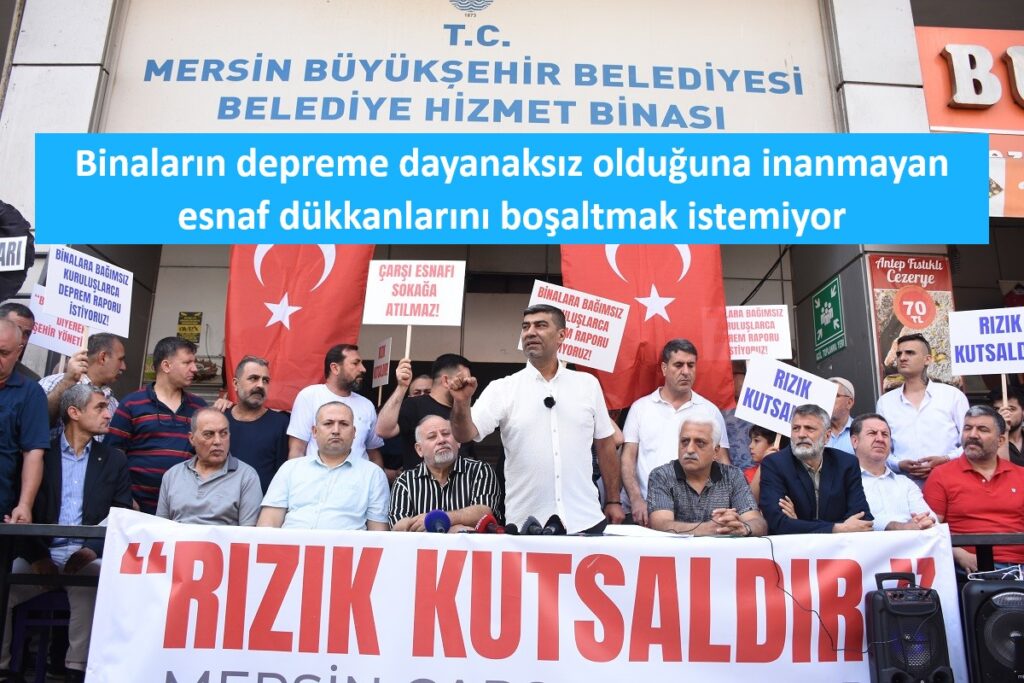 Deprem raporu esnafı ikna etmedi!